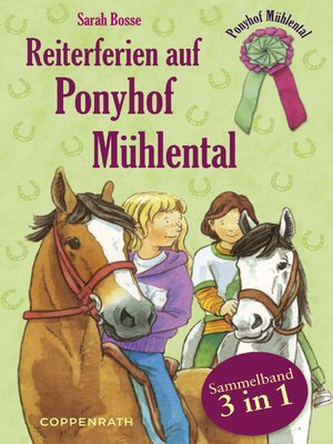 cover image of Reiterferien auf Ponyhof Mühlental--Sammelband 3 in 1